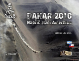 Dakar 2010 - Napříč Jižní Amerikou