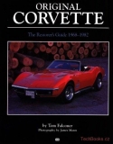 Original Corvette 1968-1982: The Restorer's Guide