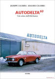 Autodelta 60 - L'ala Veloce Dell' Alfa Romeo