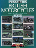 A-Z Guide to British Motorcycles from the 1930s to the 1970s