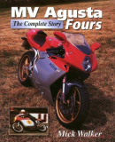 MV Agusta Fours, The Complete Story