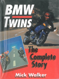 BMW Twins: The Complete Story