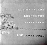 100 Jahre Opel - Kleine Parade Berühmter Veteranen (grafické listy)
