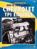 Chevrolet TPI Engines, How to Tune and Modify