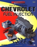 Chevrolet Fuel Injection, How to Tune and Modify
