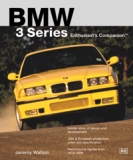 BMW 3 Series Enthusiasts Companion