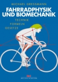 Fahrradphysik und Biomechanik (11. vydání)