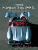 50 Jahre Mercedes-Benz 300 SL