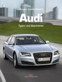 Audi: Typen und Geschichte