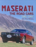 Maserati: The Road Cars 1981-1997