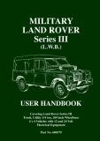 Military Land Rover Series III (L.W.B.) User Handbook