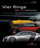 Vier Ringe – Die Audi Geschichte
