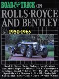 Road & Track On Rolls-Royce & Bentley 1950-1965
