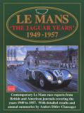 Le Mans the Jaguar Years 1949-1957