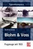 Blohm & Voss - Flugzeuge seit 1933