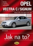 Opel Vectra C / Signum (02–08)