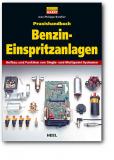 Praxishandbuch Benzin-Einspritzanlagen