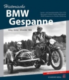 Historische BMW-Gespanne: Serien- und Spezialmodelle 1924-1976