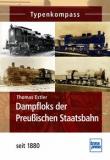 Dampfloks der Preußischen Staatsbahn - seit 1880