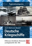 Deutsche Kriegsschiffe - Hilfskreuzer, Schnellboote, Minenleger 1933-1945