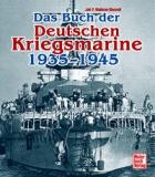 Buch der deutschen Kriegsmarine 1935-1945