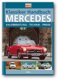 Klassiker-Handbuch: Mercedes