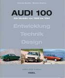 Audi 100: Alle Modelle von 1968 bis 1994