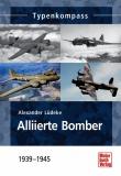 Alliierte Bomber - 1939-1945