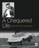 A Chequered Life - Graham Warner and The Chequered Flag