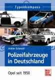 Polizeifahrzeuge in Deutschland - Opel seit 1950