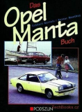 Das Opel Manta-Buch