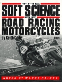 Soft Science of Road Racing Motor Cycles