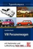 VW Personenwagen - mit Luftkühlung 1938 - 2003