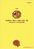MG MGA 1600 MkII Drivers Handbook