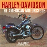 Harley-Davidson: the American Motorcycle