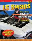 LS Swaps How to Swap Gm LS Engines into Almost Anything