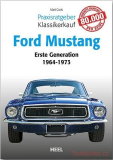 Ford Mustang: Erste Generation 1964-1973