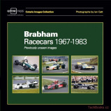 Brabham Racecars 1967-1983: Previously Unseen Images