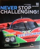 Never Stop Challenging! - Mazda's Conquest of Le Mans