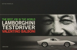 Best Job in the World: Lamborghini Testdriver Valentino Balboni