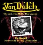 Vondutch: The Art, the Myth, the Legend