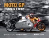 Moto GP Yesterday & Today