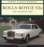 Rolls-Royce V8s: The Modern Era
