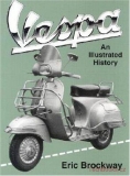 Vespa: An Illustrated History