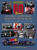 Autocourse 60 Years of Grand Prix Motor Racing
