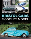Bristol Cars: Model by Model