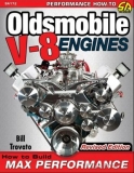 Oldsmobile V-8 Engines: How To Build Max Performance 