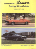 The Illustrated Camaro Recognition Guide, Vol. 1: 1967-1969