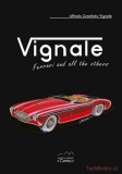 Vignale: Ferrari And All The Others