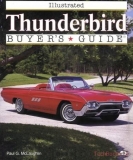 Ford Thunderbird: The Illustrated Thunderbird Buyer's Guide